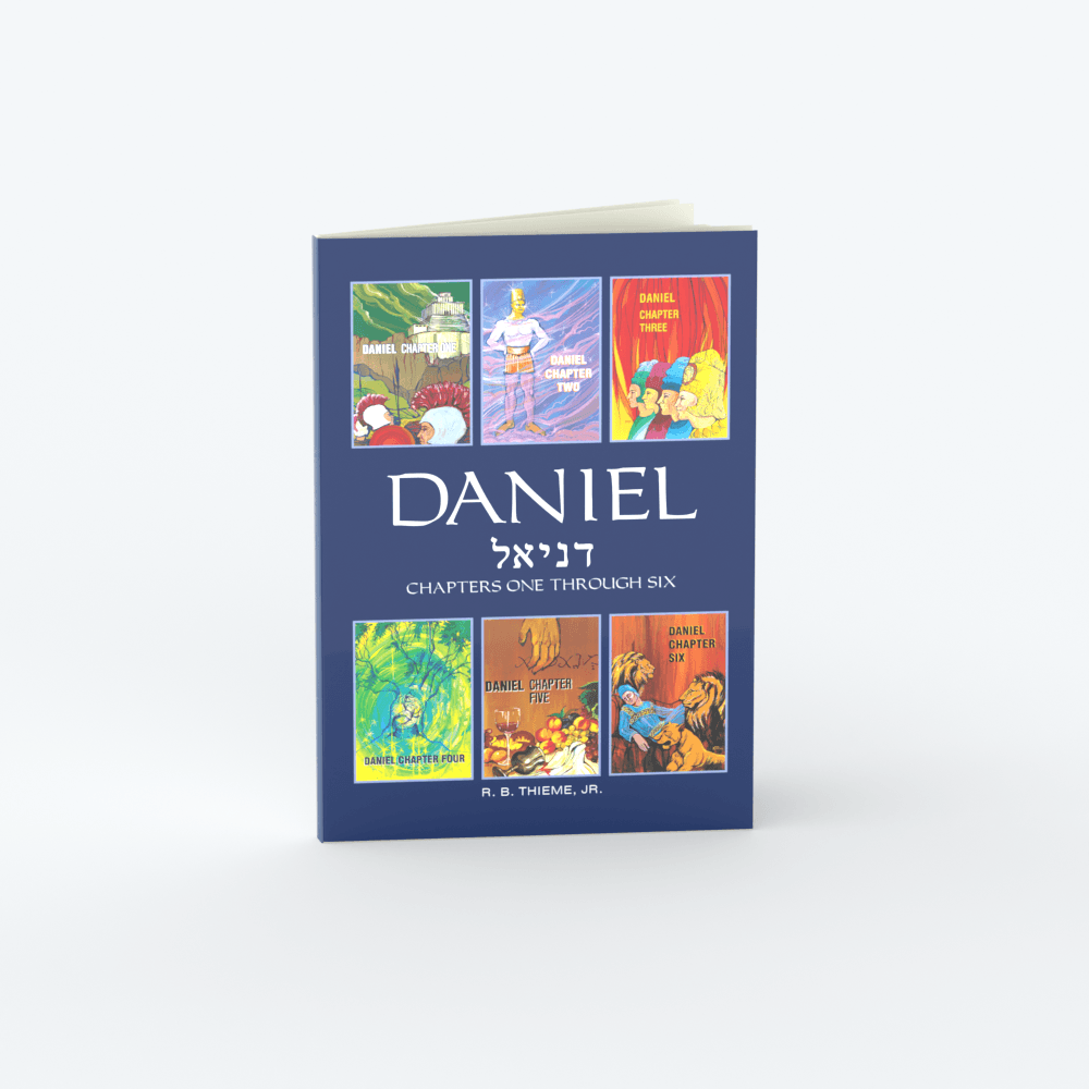 Daniel Chapters One through Six