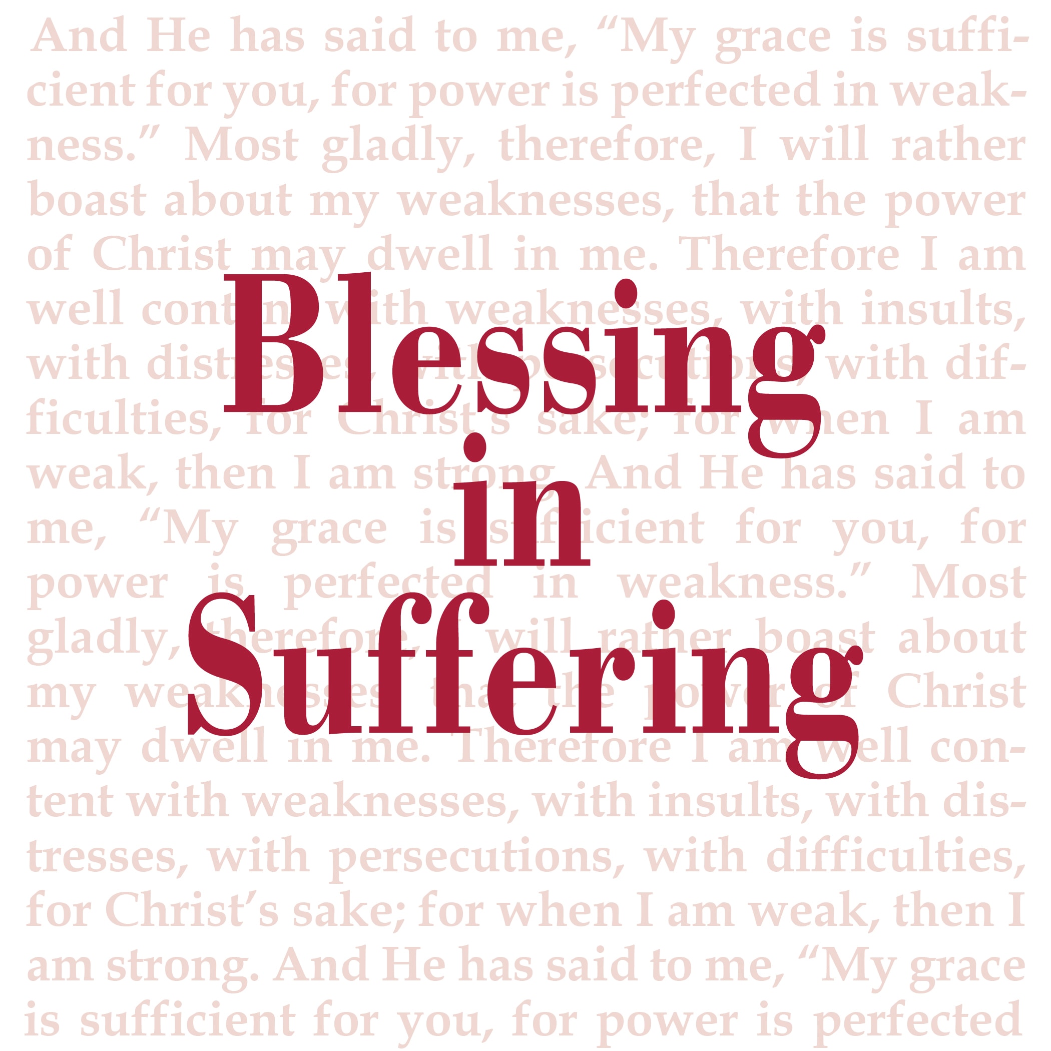 Blessing in Suffering